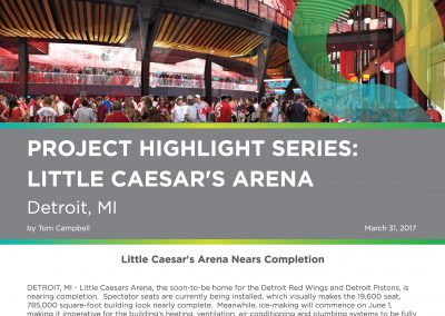 Project Highlight Series- Little Caesars Arena